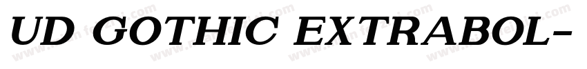UD Gothic ExtraBol字体转换